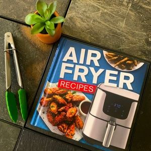 NWOT Air Fryer Recipe Cook Book